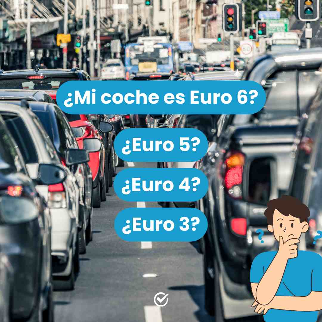 Cómo saber si mi coche es Euro 3, 4, 5 o 6